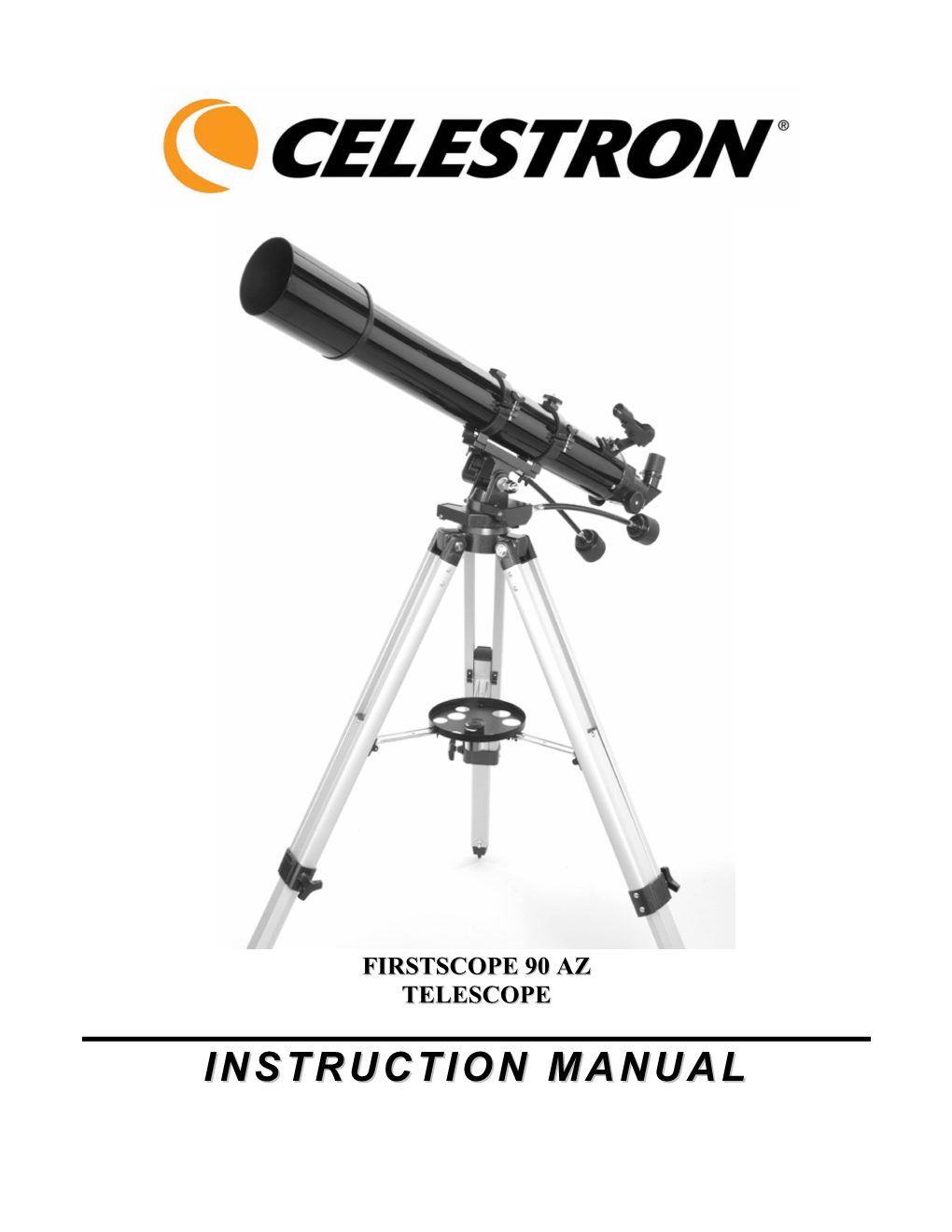 Firstscope 90 Az Telescopee