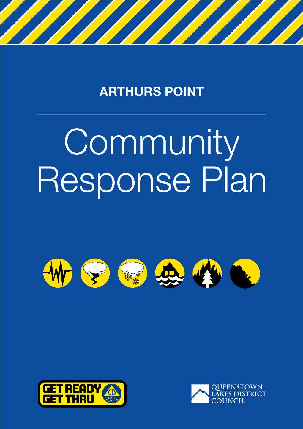 ARTHURS POINT Community Response Plan Contents