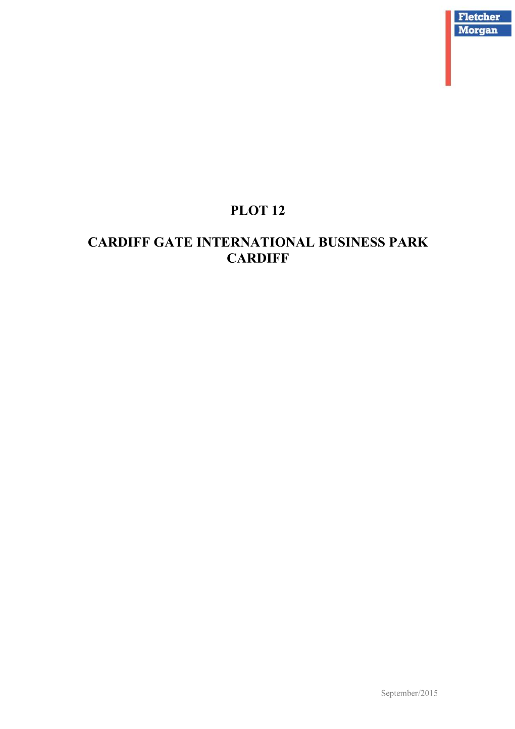 Plot 12 Cardiff Gate International Business
