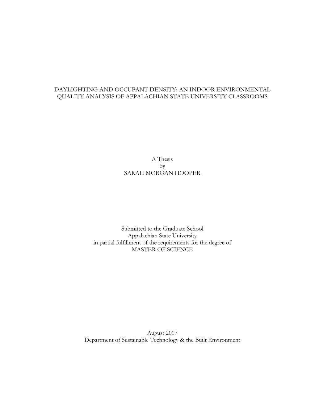 Daylighting and Occupant Density: an Indoor Environmental Quality Analysis of Appalachian State University Classrooms