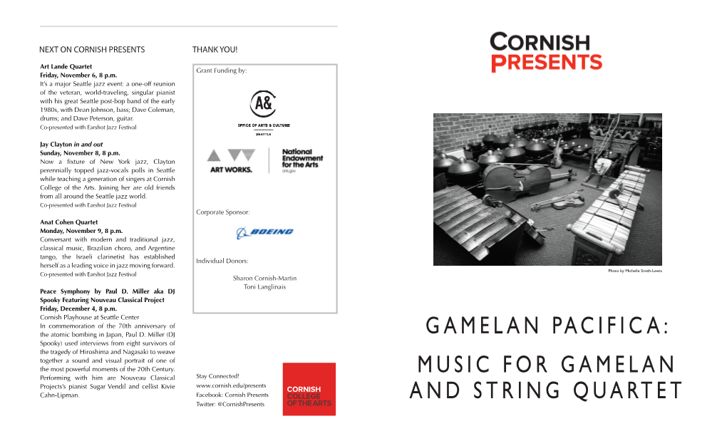 Music for Gamelan and String Quartet