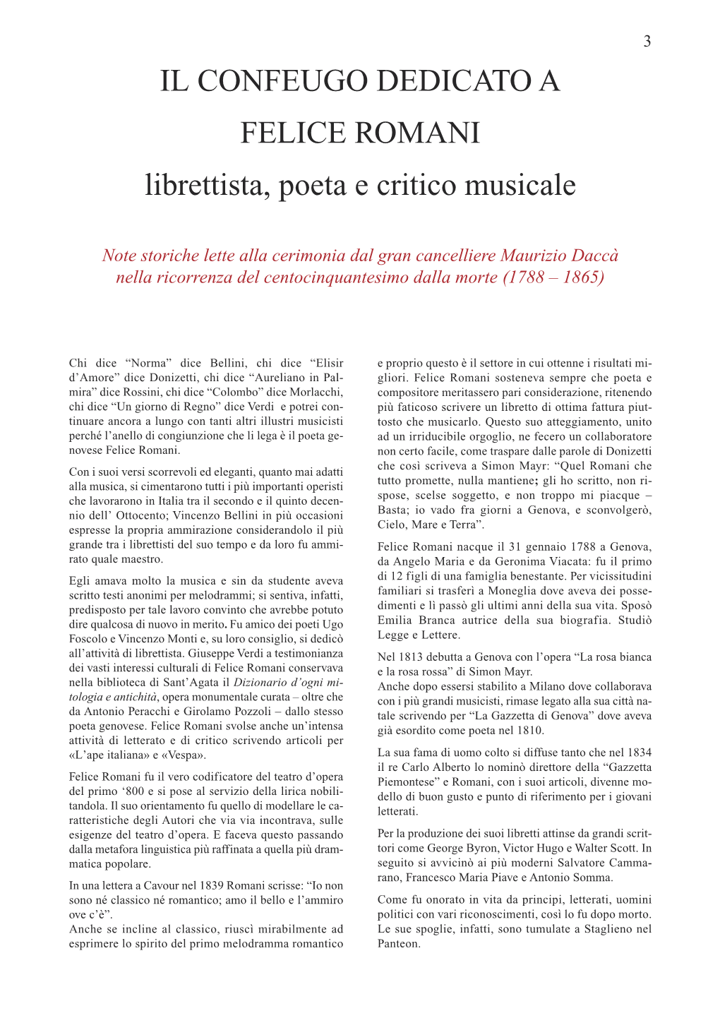 IL CONFEUGO DEDICATO a FELICE ROMANI Librettista, Poeta E Critico Musicale