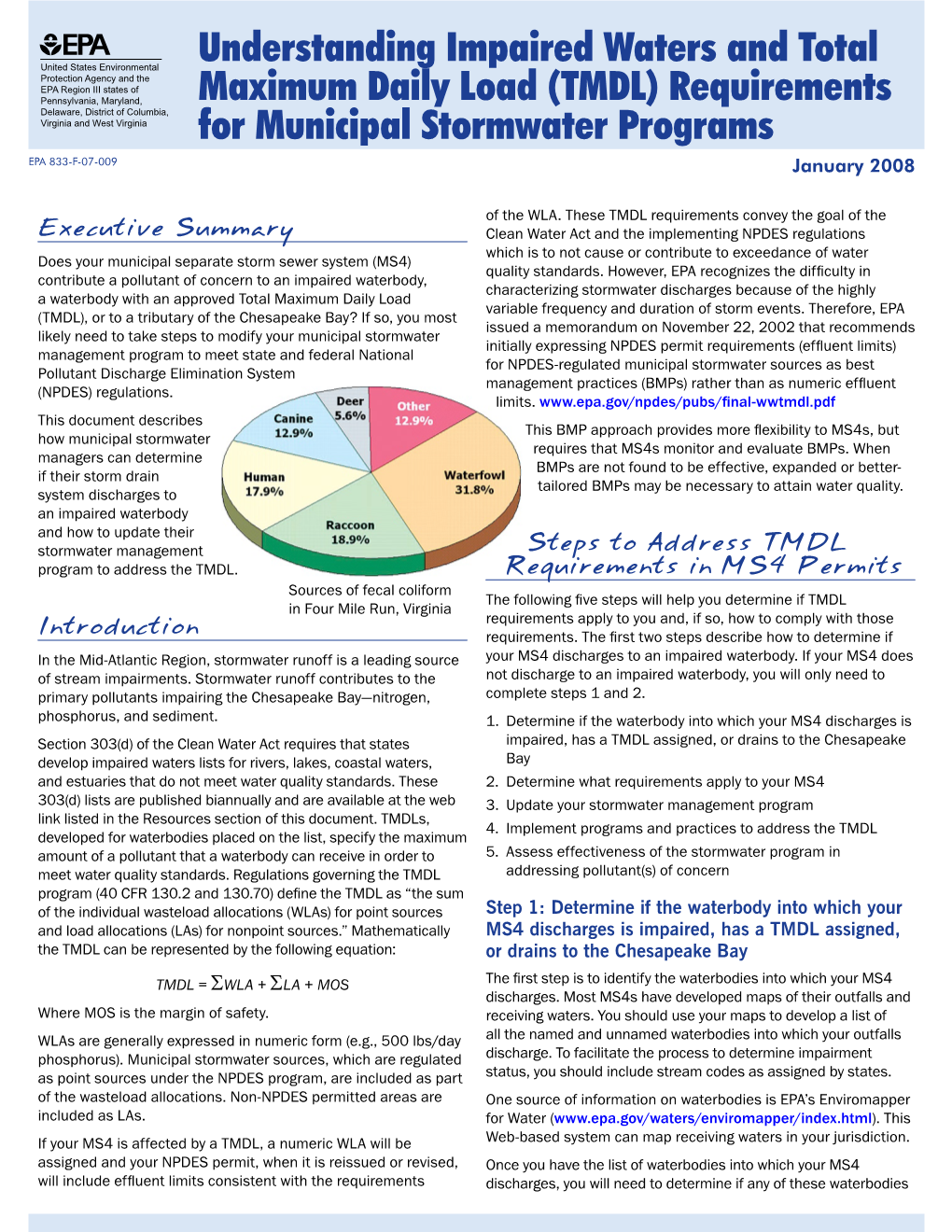 TMDL) Requirements Delaware, District of Columbia, Virginia and West Virginia for Municipal Stormwater Programs EPA 833-F-07-009 January 2008