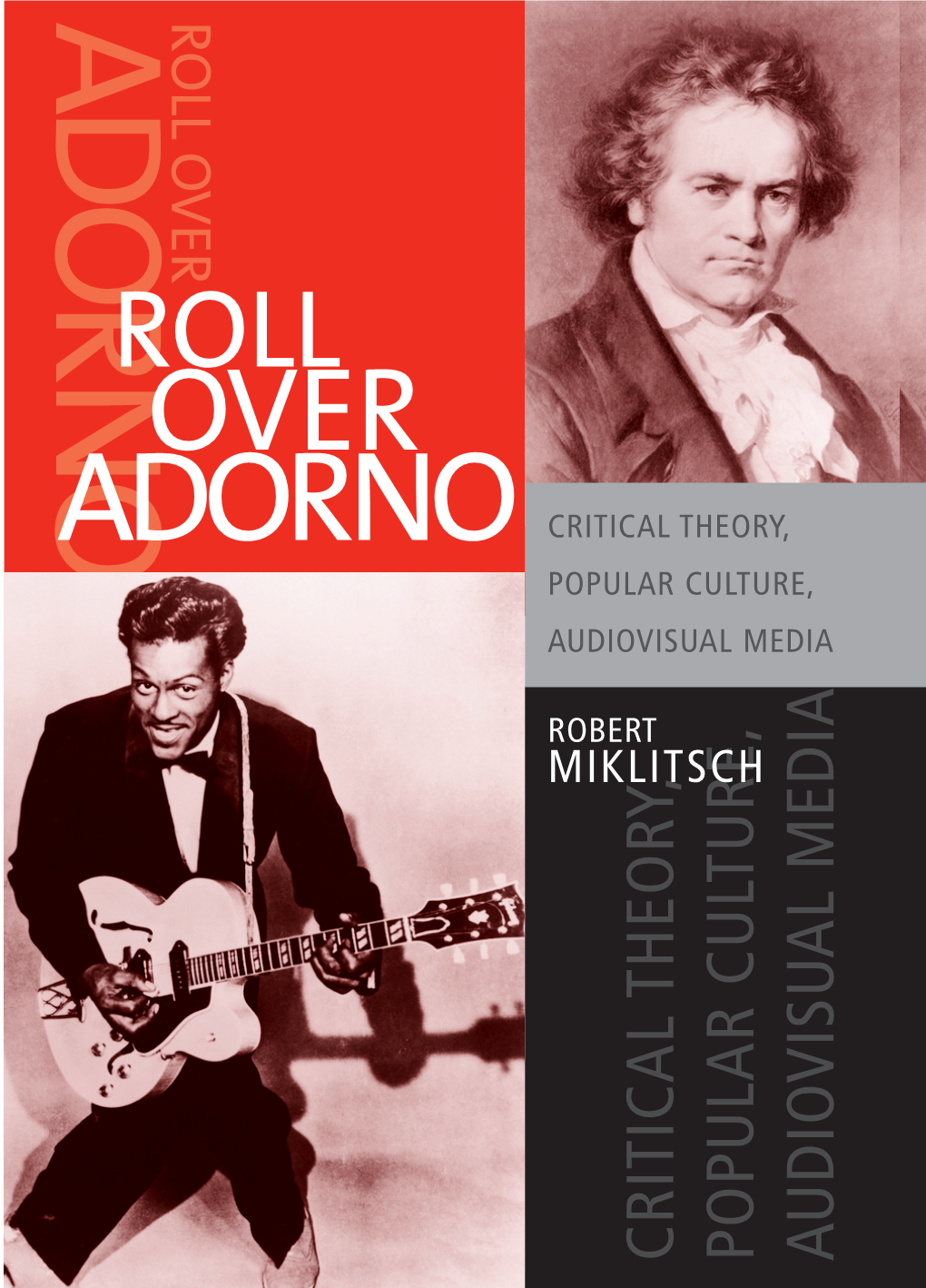 SUNY Series in Postmodern Culture : Roll Over Adorno : Critical