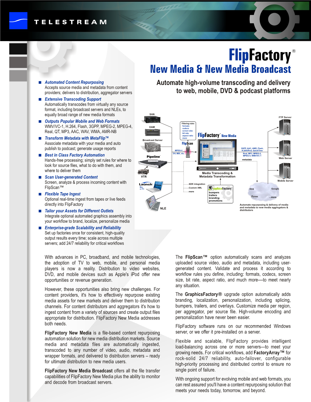 Automate High-Volume Transcoding and Delivery to Web, Mobile, DVD