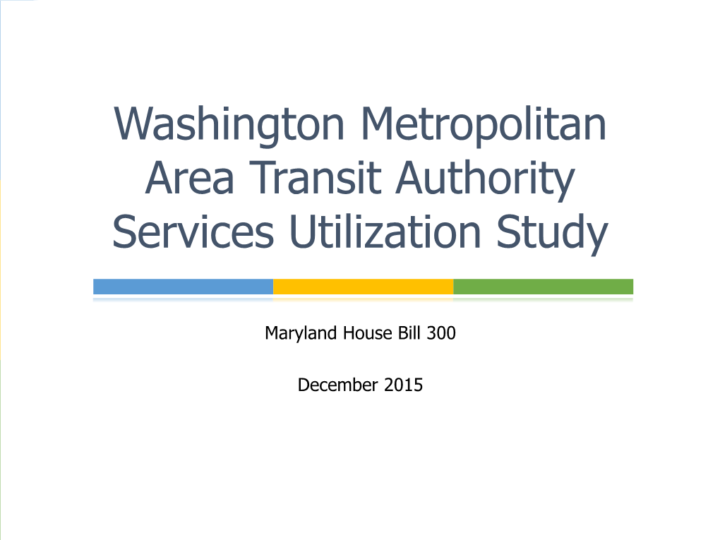 2015 Maryland HB300 WMATA Utilization Study