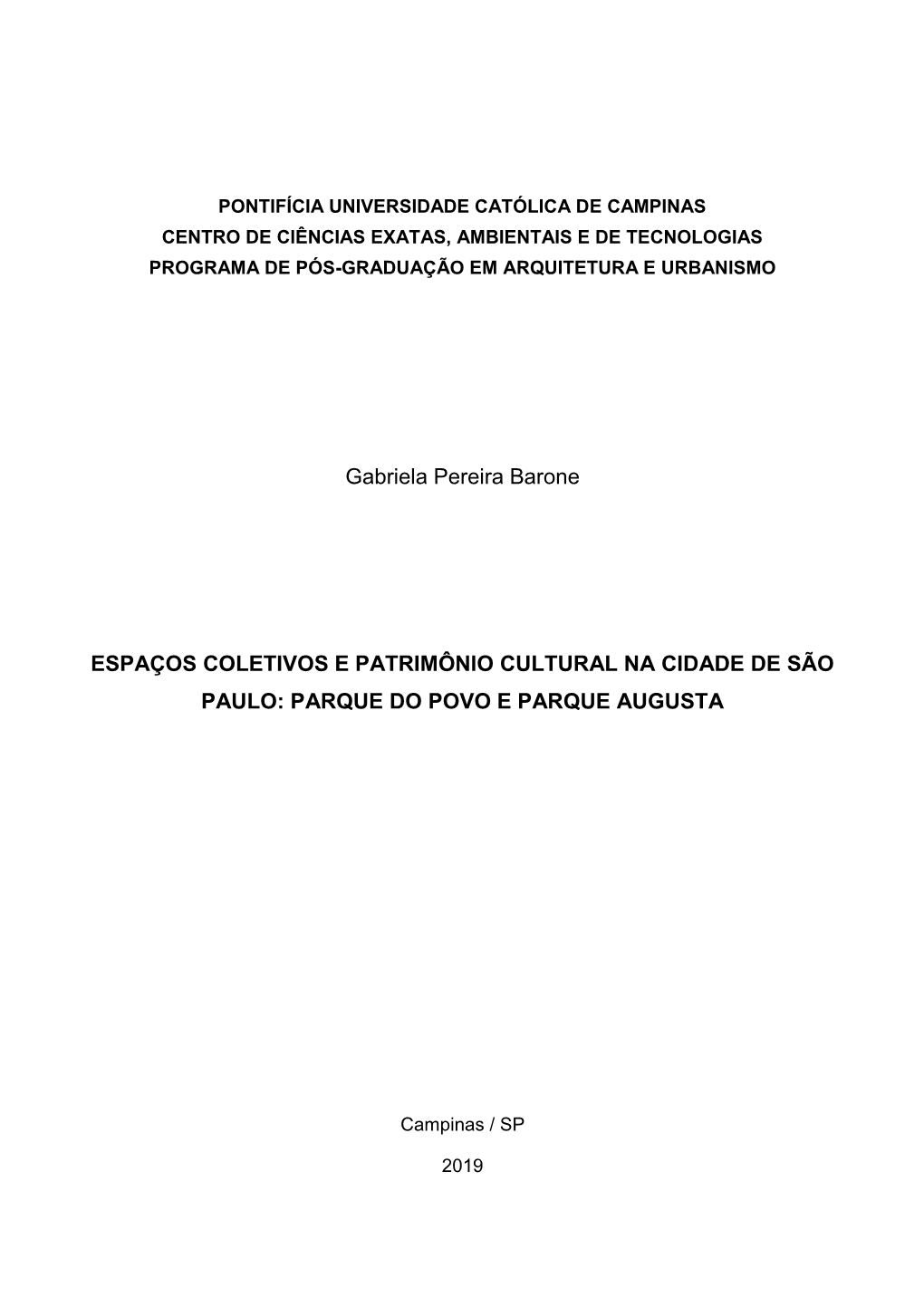 Gabriela Pereira Barone ESPAÇOS COLETIVOS E PATRIMÔNIO