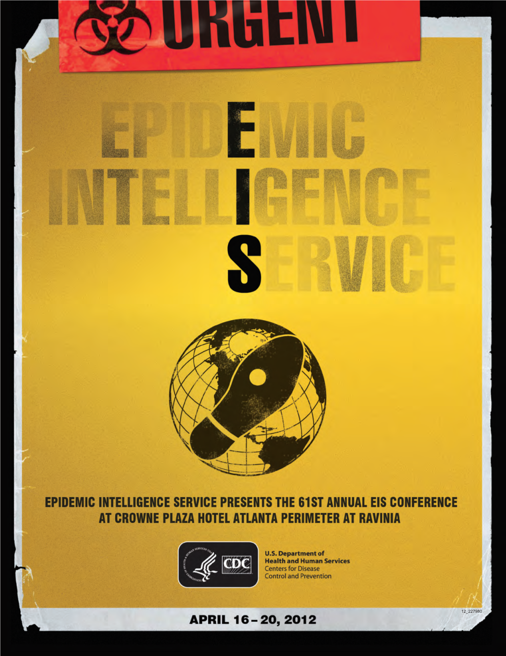 61St Annual EPIDEMIC INTELLIGENCE SERVICE (EIS) CONFERENCE