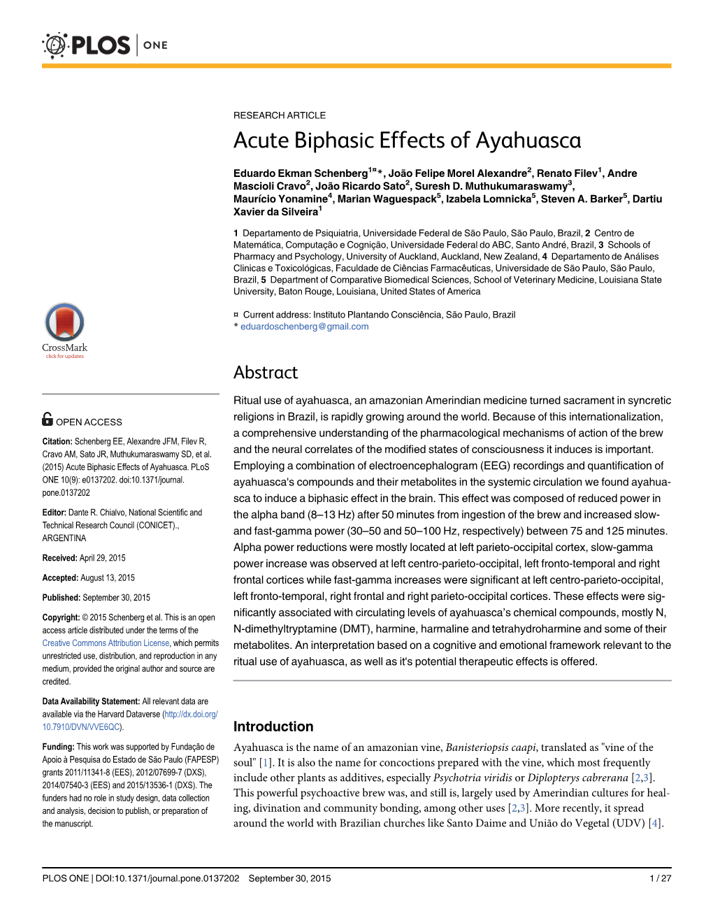 Acute Biphasic Effects of Ayahuasca