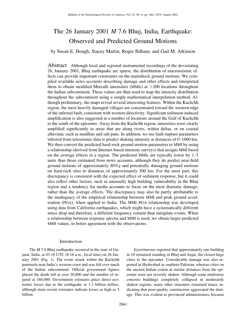 The 26 January 2001 M 7.6 Bhuj, India, Earthquake: Observed and Predicted Ground Motions by Susan E
