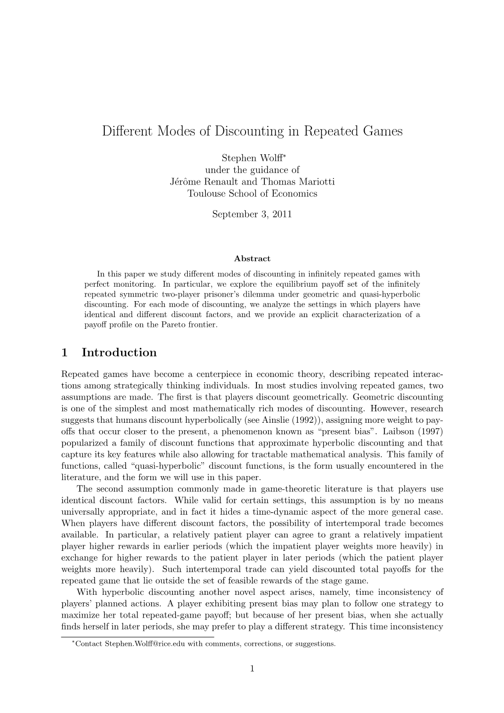 Different Modes of Discounting in Repeated Games