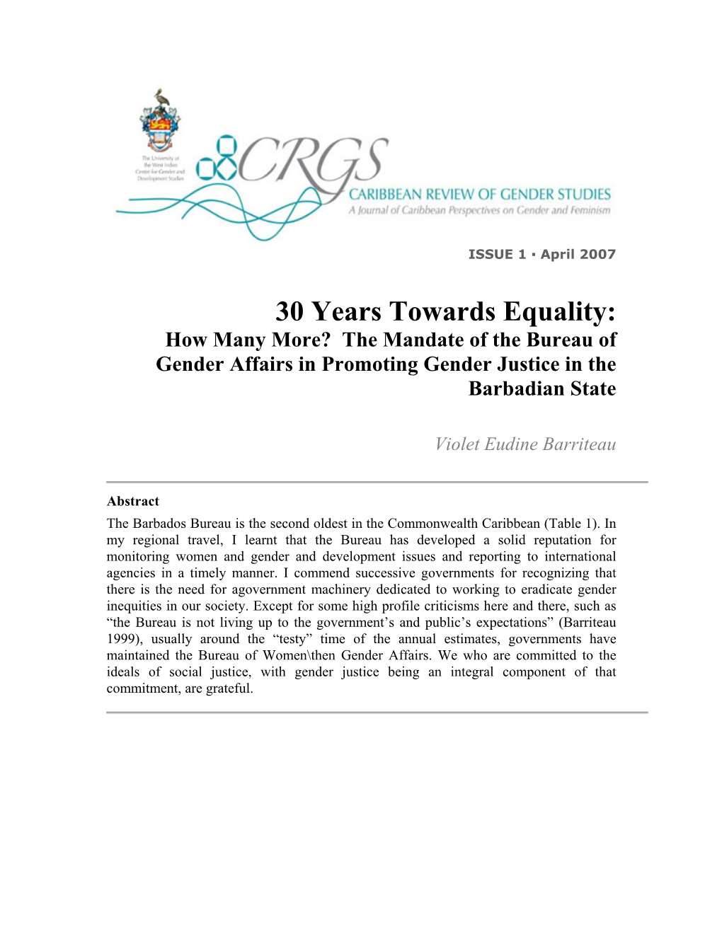 30 Years Towards Equality: How Many More? the Mandate of the Bureau of Gender Affairs in Promoting Gender Justice in the Barbadian State