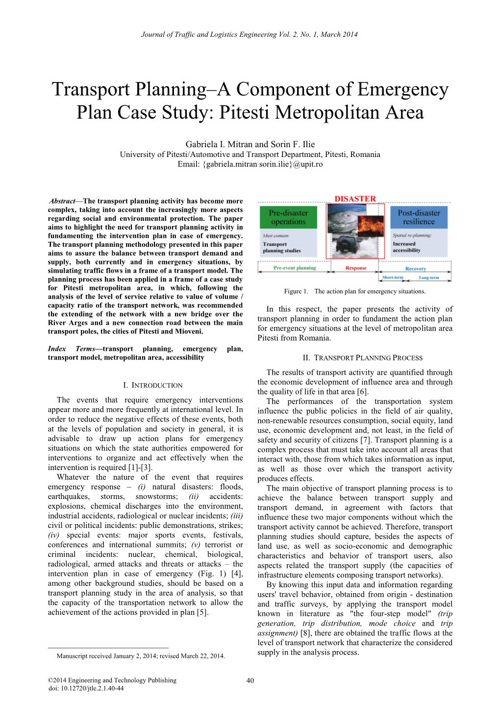 Transport Planning–A Component of Emergency Plan Case Study: Pitesti Metropolitan Area