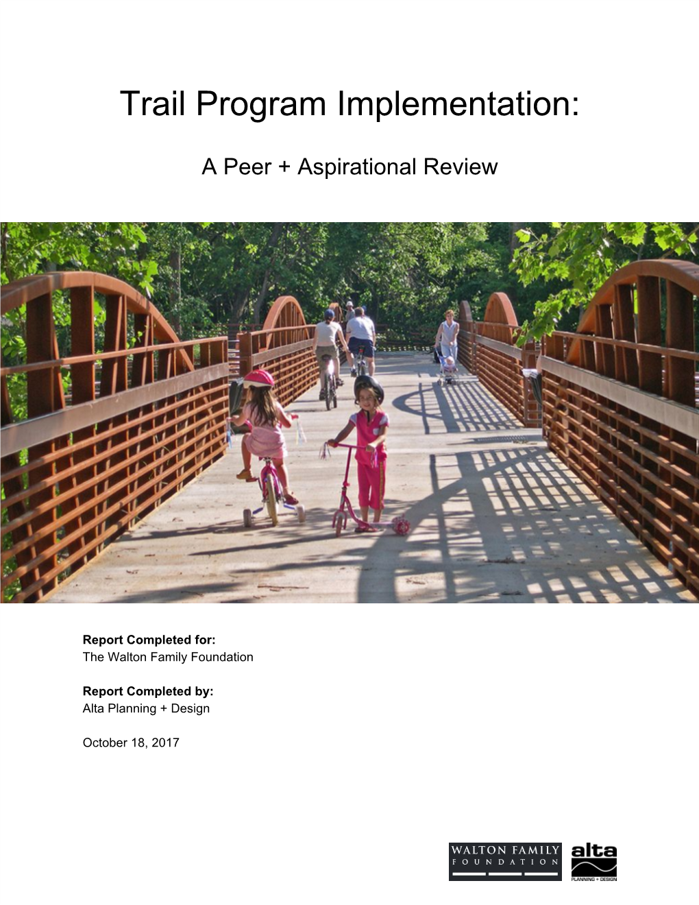 Trail Program Implementation