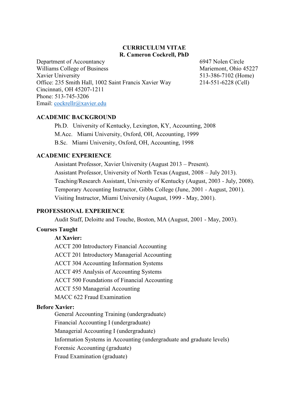 CURRICULUM VITAE R. Cameron Cockrell, Phd