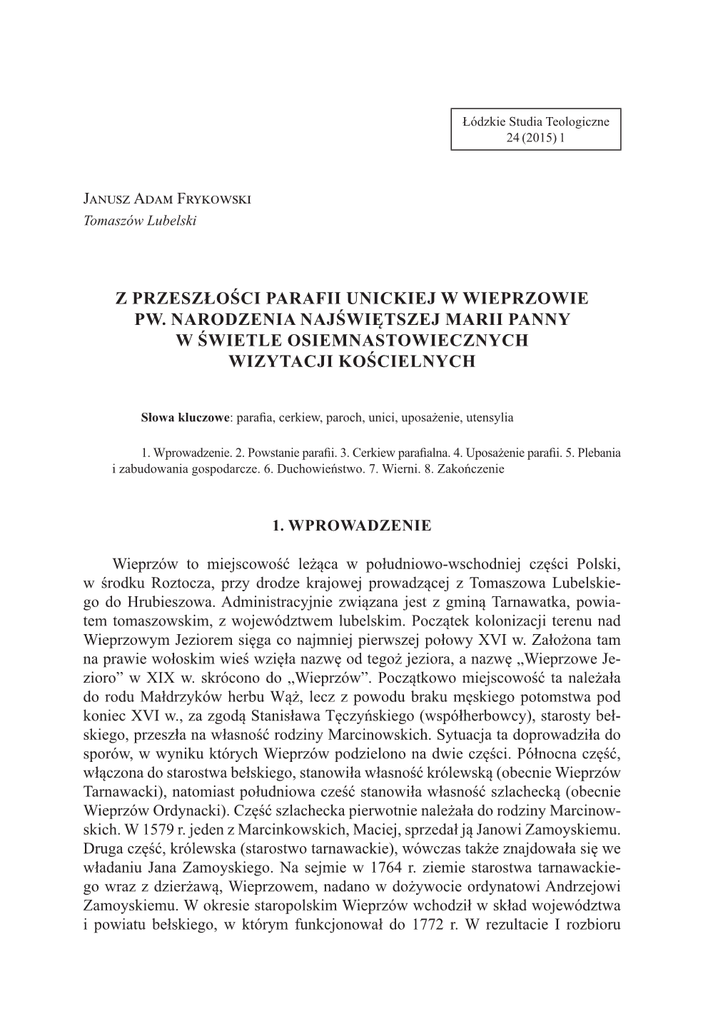 Z Przeszłości Parafii Unickiej W Wieprzowie Pw. Narodzenia Najświętszej Marii Panny W Świetle Osiemnastowiecznych Wizytacji Kościelnych