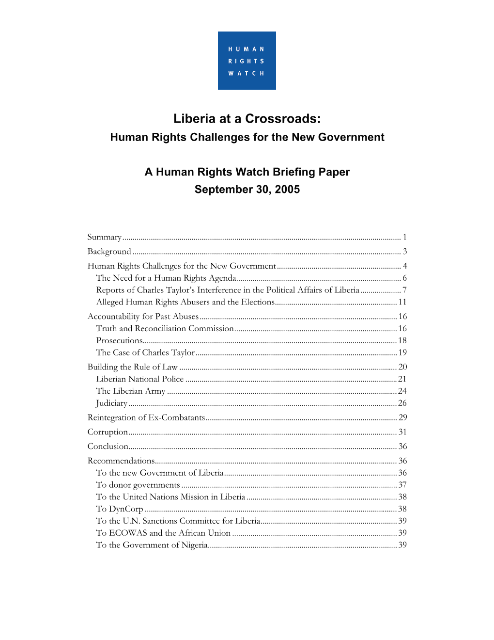 Liberia at a Crossroads: Human Rights Challenges for the New Government