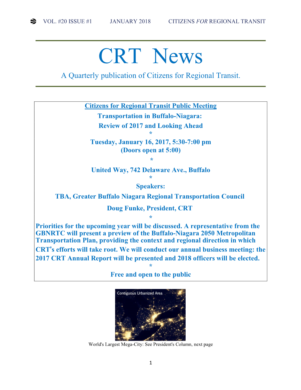 CRT News a Quarterly Publication of Citizens for Regional Transit