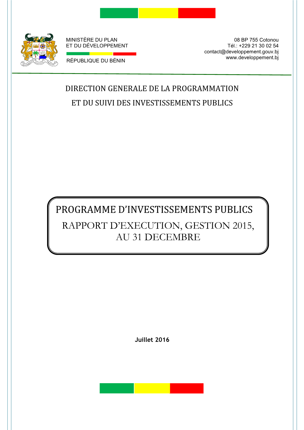 Programme D'investissements Publics Rapport D'execution, Gestion 2015