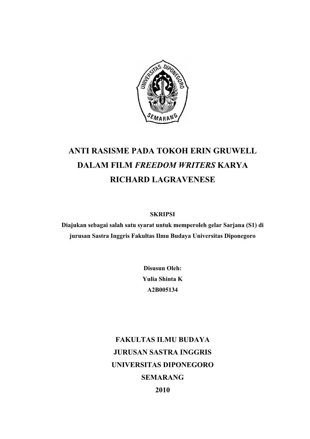 Anti Rasisme Pada Tokoh Erin Gruwell Dalam Film Freedom Writers Karya Richard Lagravenese