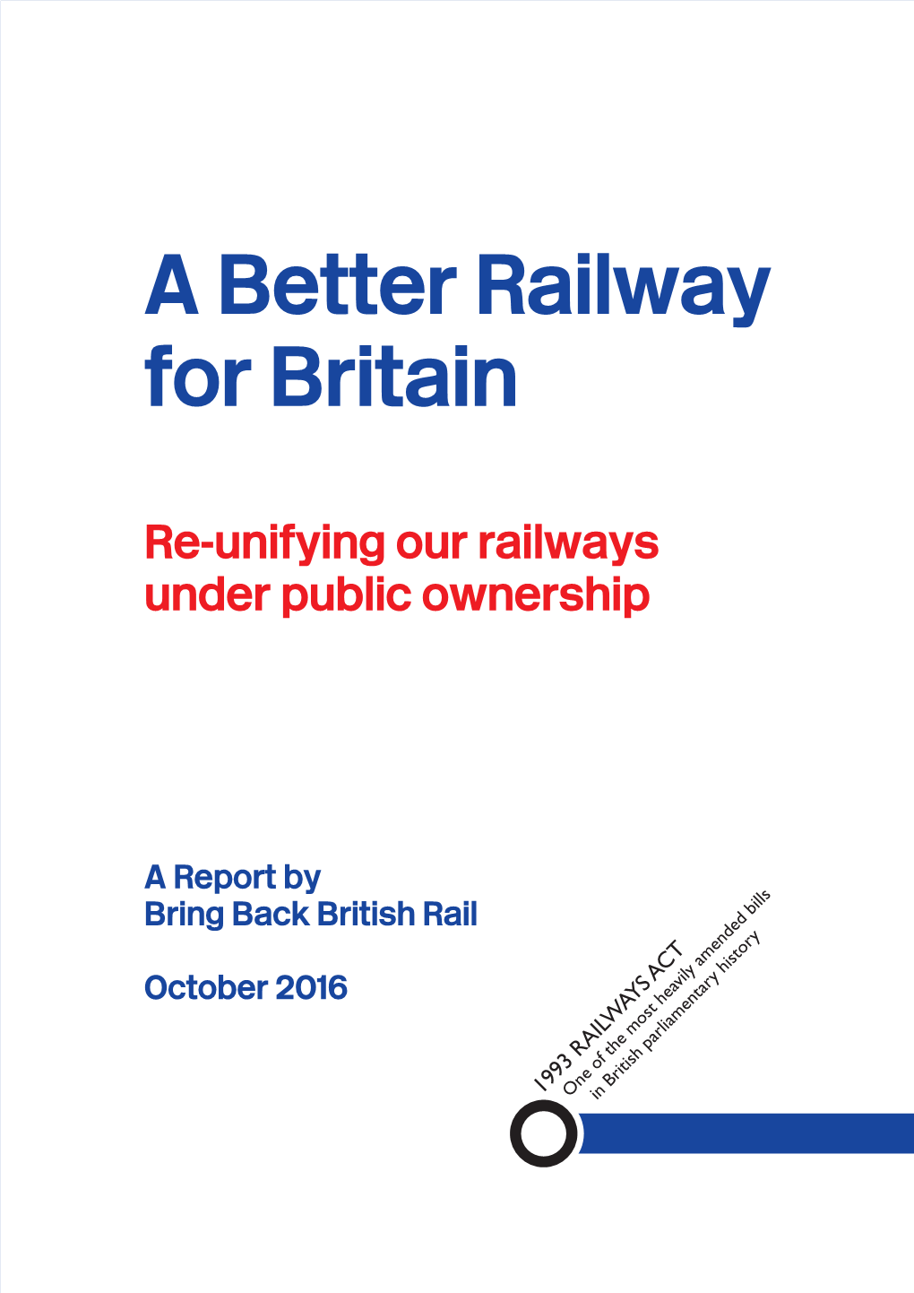 A Better Railway for Britain