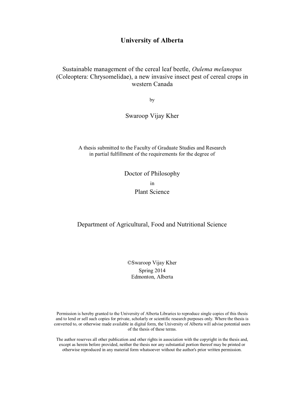 Sustainable Management of the Cereal Leaf Beetle, Oulema Melanopus (Coleoptera: Chrysomelidae), a New Invasive Insect Pest of Cereal Crops in Western Canada