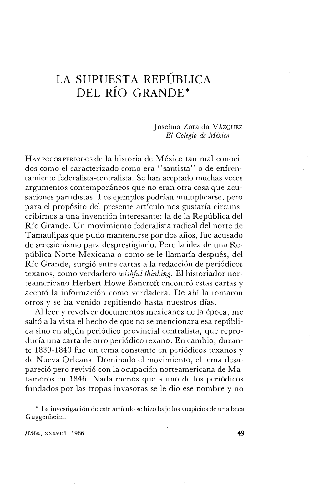 La Supuesta República Del Rio Grande*