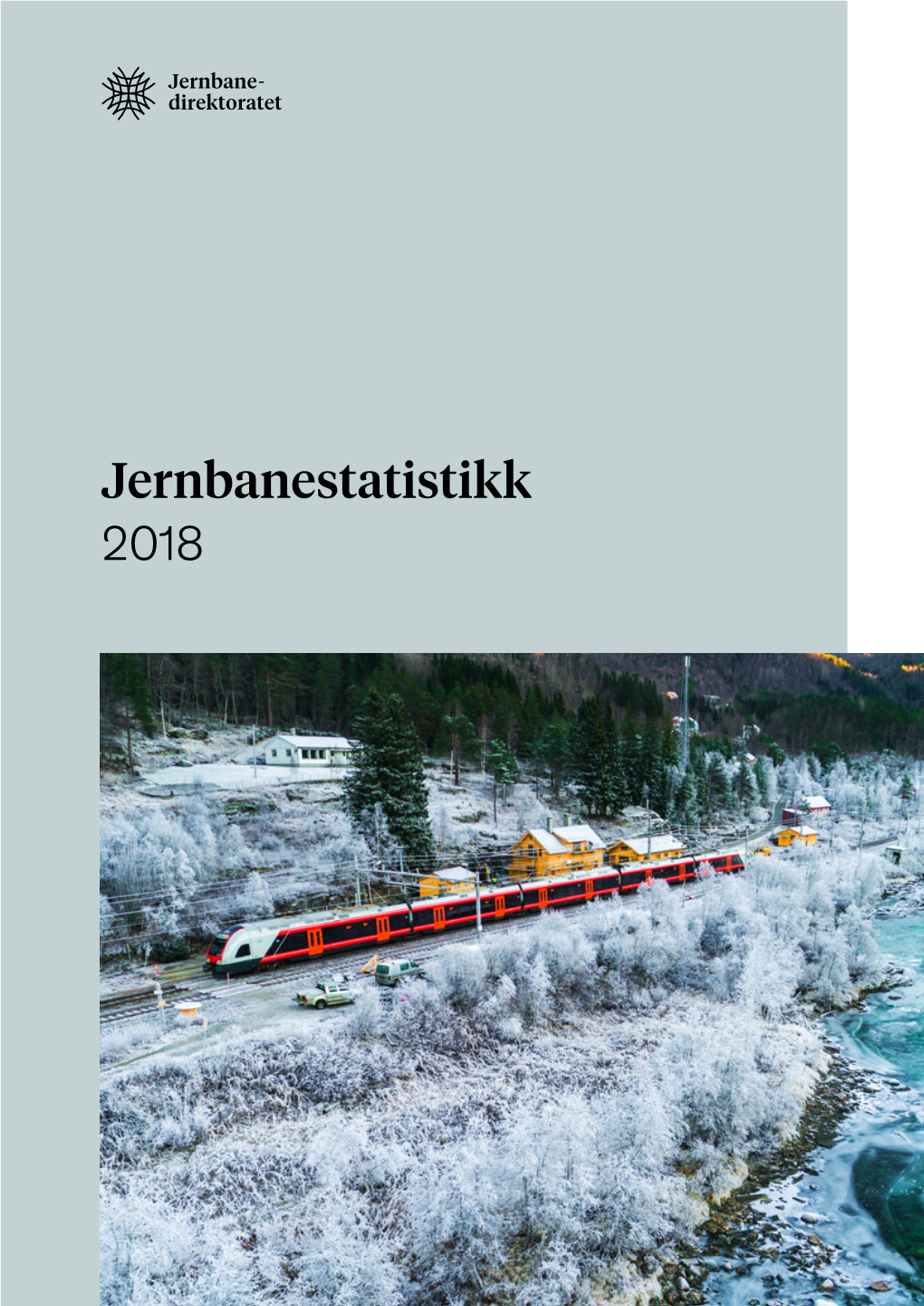 Jernbanestatistikk 2018 Innhald / Contents