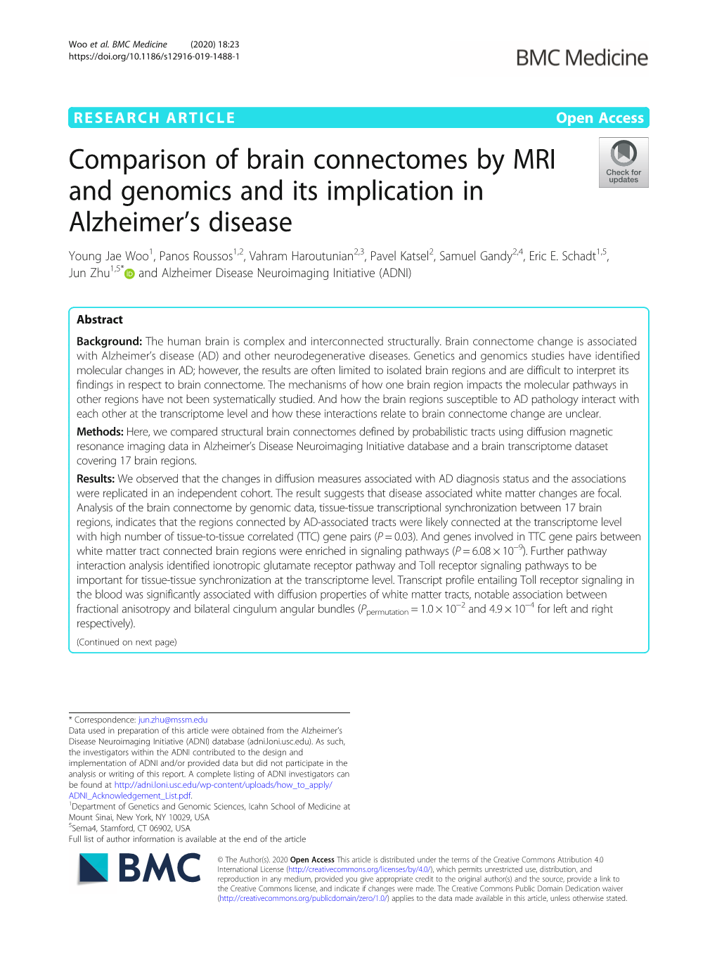 Comparison of Brain Connectomes by MRI and Genomics and Its