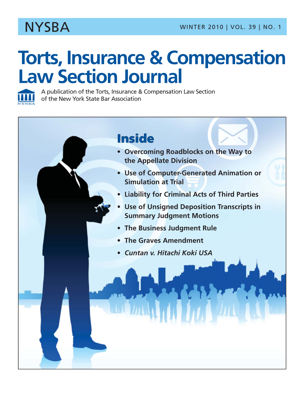 Torts, Insurance & Compensation Law Section Journal
