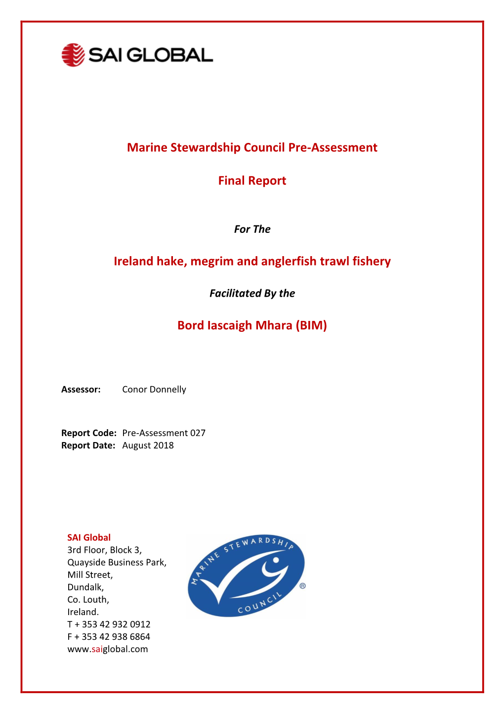 Marine Stewardship Council Pre-Assessment Final Report