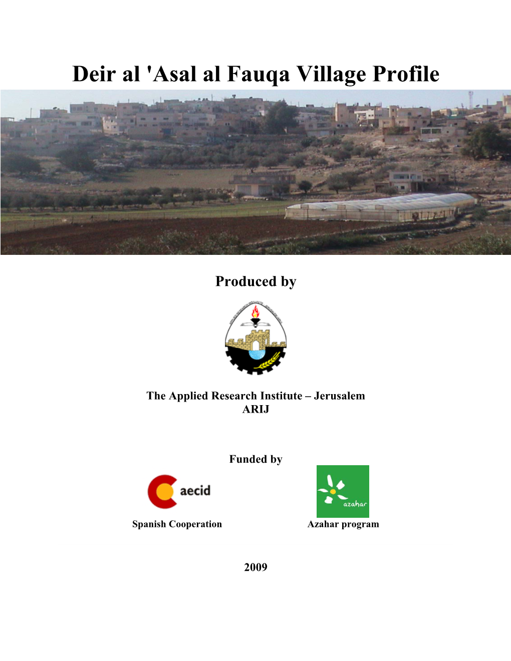 Deir Al 'Asal Al Fauqa Village Profile