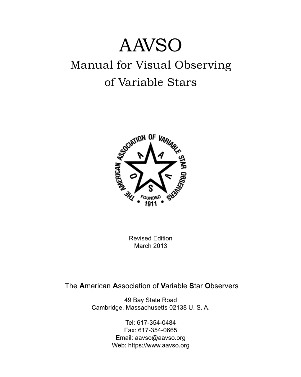 Manual for Visual Observing of Variable Stars