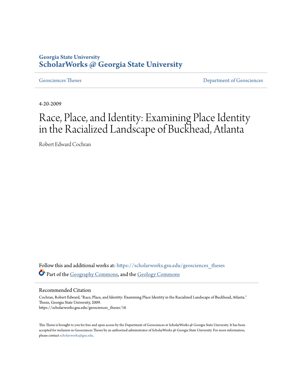 Examining Place Identity in the Racialized Landscape of Buckhead, Atlanta Robert Edward Cochran