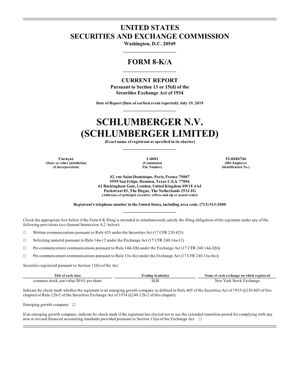 SCHLUMBERGER N.V. (SCHLUMBERGER LIMITED) (Exact Name of Registrant As Specified in Its Charter)