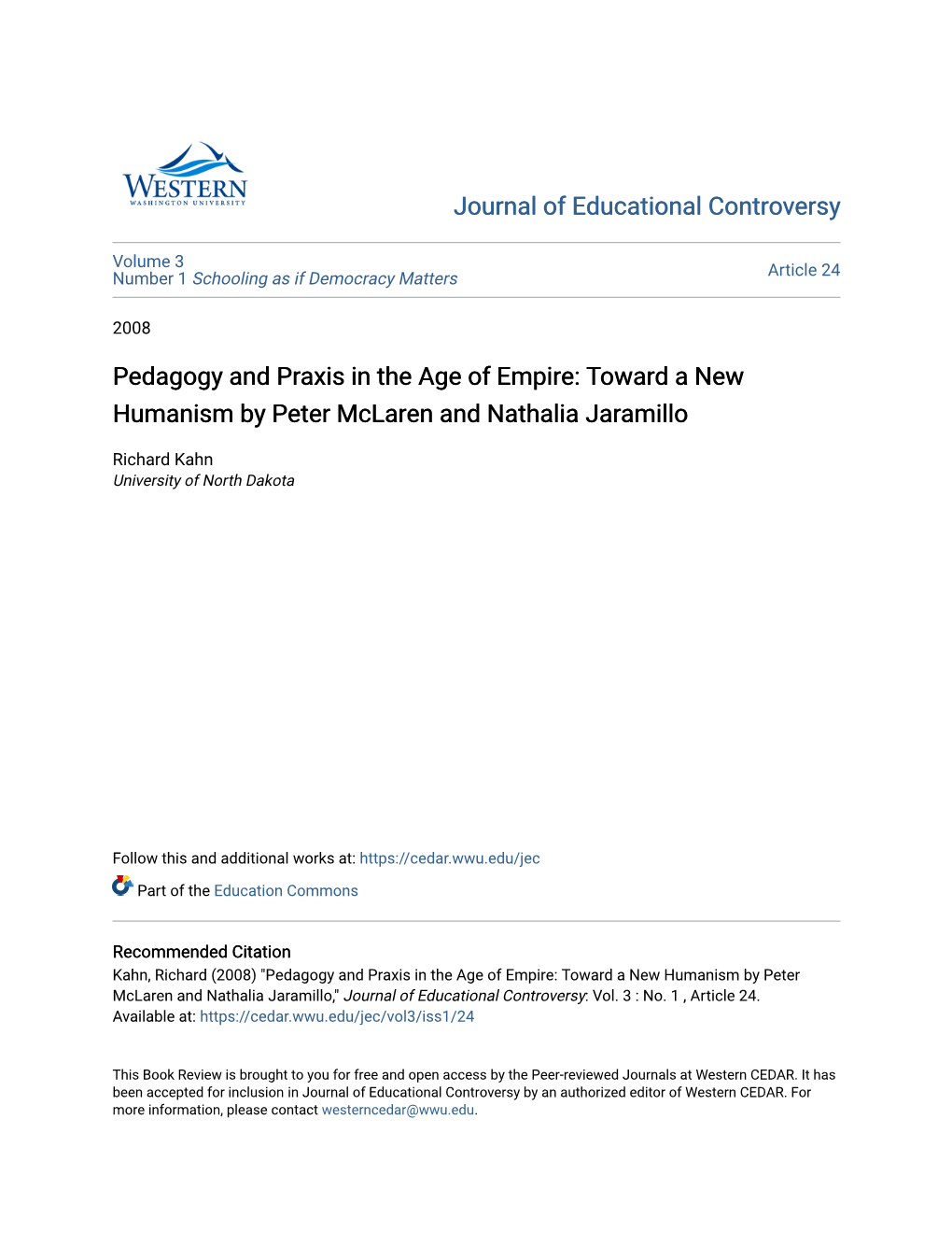 Pedagogy and Praxis in the Age of Empire: Toward a New Humanism by Peter Mclaren and Nathalia Jaramillo