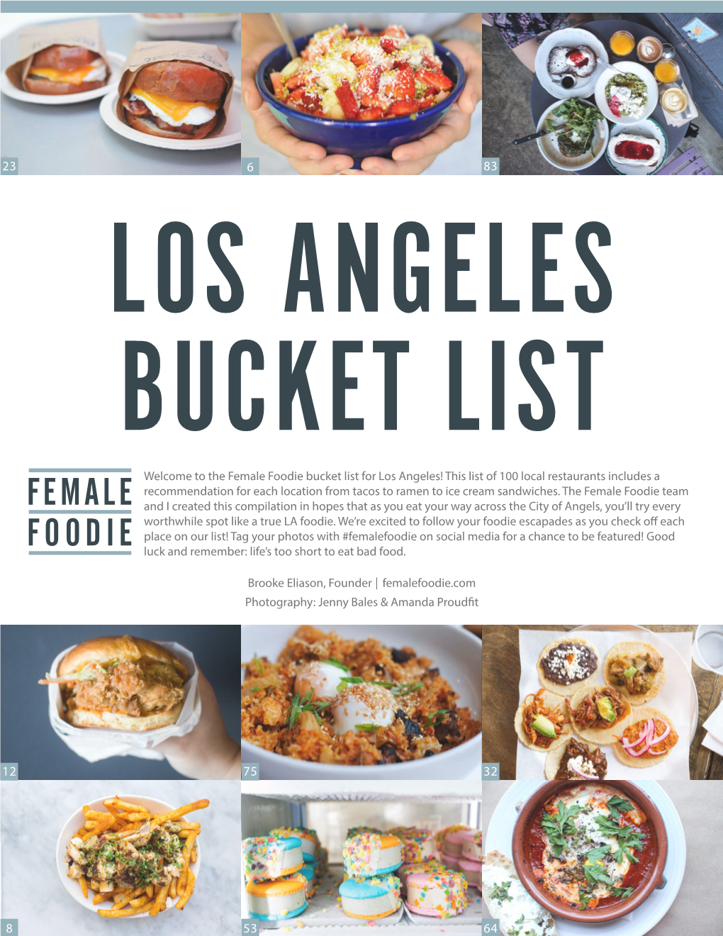 Welcome to the Female Foodie Bucket List for Los Angeles!