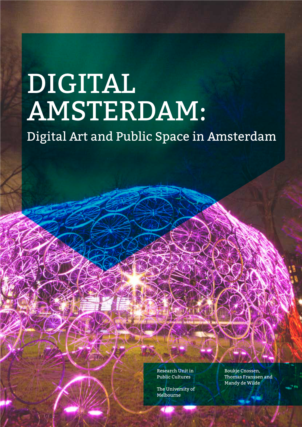 DIGITAL AMSTERDAM: Digital Art and Public Space in Amsterdam