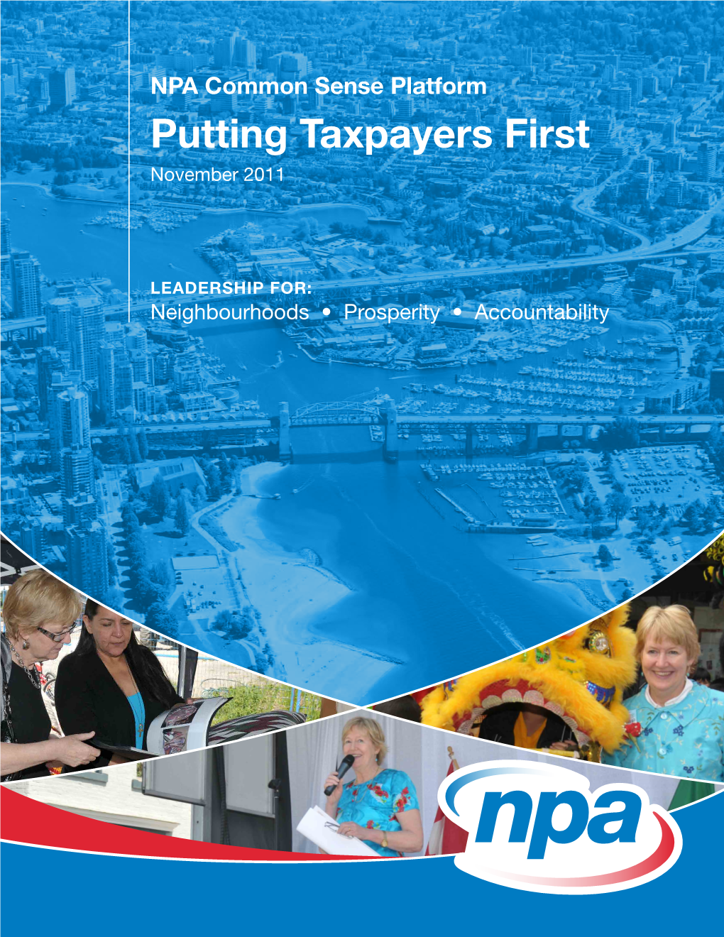 NPA Common Sense Platform Putting Taxpayers First November 2011