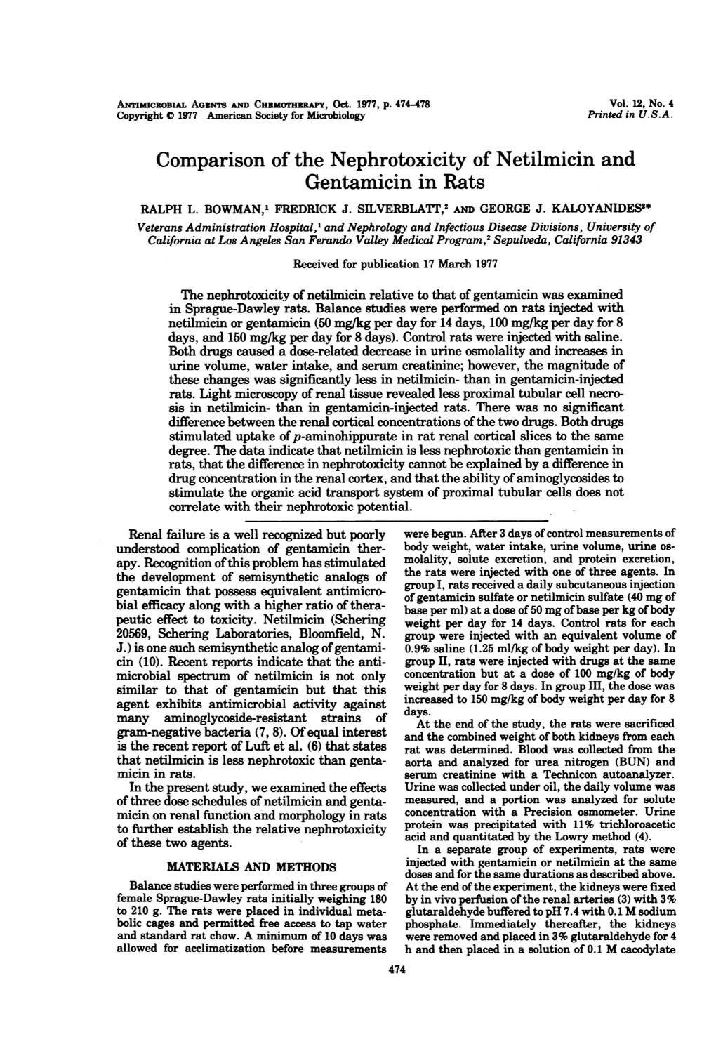 Comparison of the Nephrotoxicity of Netilmicin and Gentamicin in Rats RALPH L