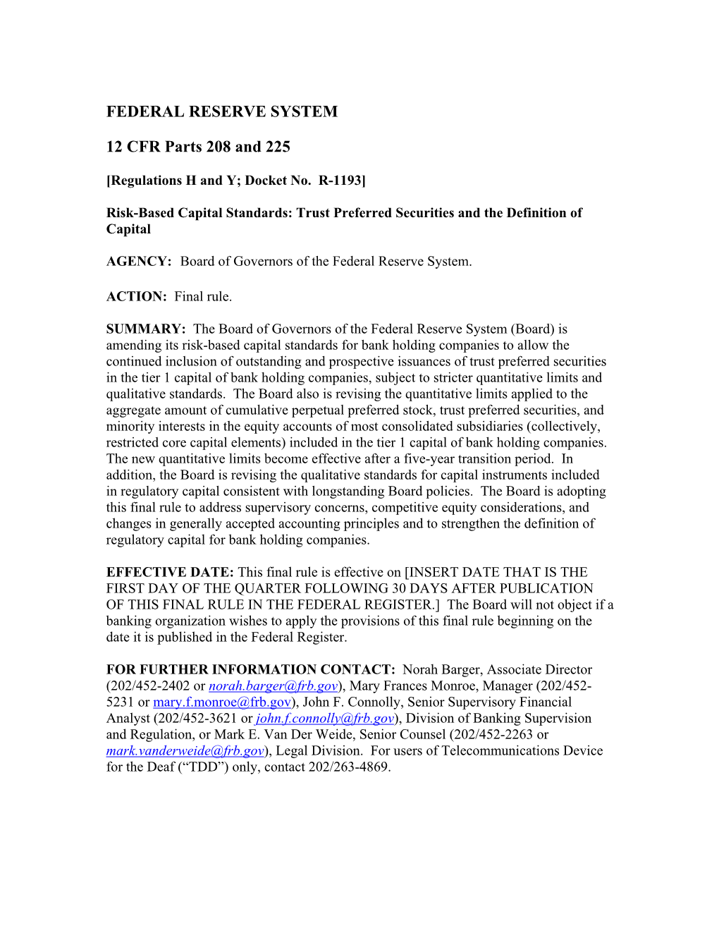 Frb.Gov), Mary Frances Monroe, Manager (202/452- 5231 Or Mary.F.Monroe@Frb.Gov), John F