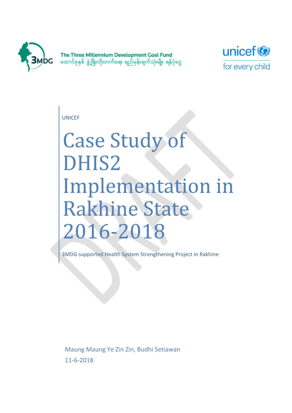 Case Study of DHIS2 Implementation in Rakhine State 2016-2018