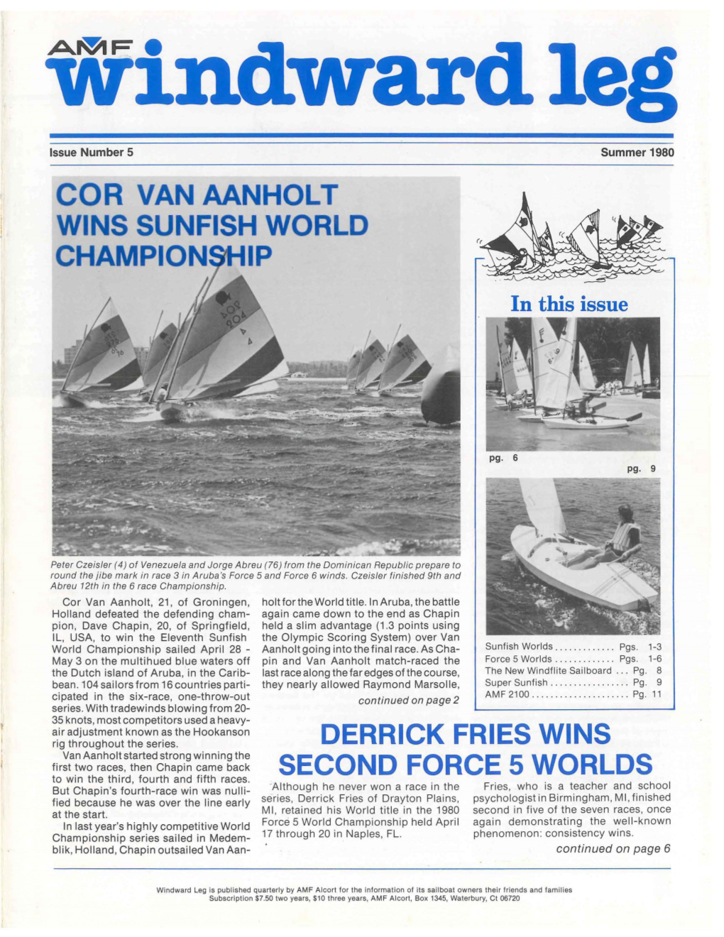 Cor Van Aanholt Wins Sunfish World Champion Ip Derrick