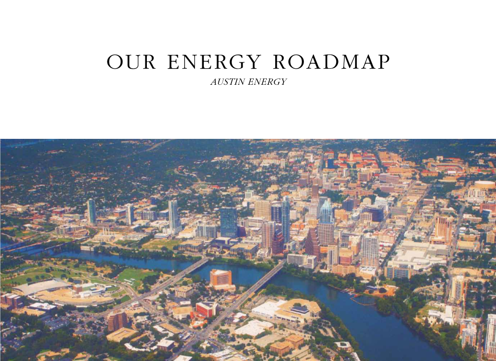 Our Energy Roadmap Austin Energy