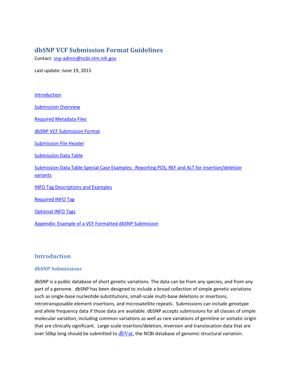 Dbsnp VCF Submission Format Guidelines Contact: Snp-Admin@Ncbi.Nlm.Nih.Gov