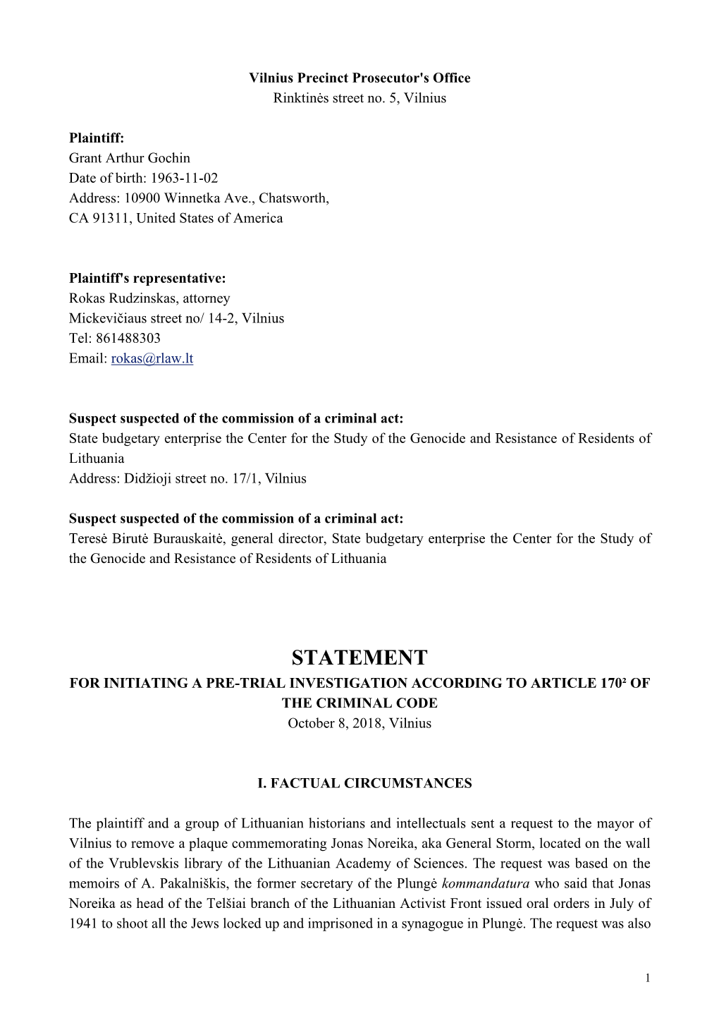 STATEMENT for INITIATING a PRE-TRIAL INVESTIGATION ACCORDING to ARTICLE 170² of the CRIMINAL CODE October 8, 2018, Vilnius