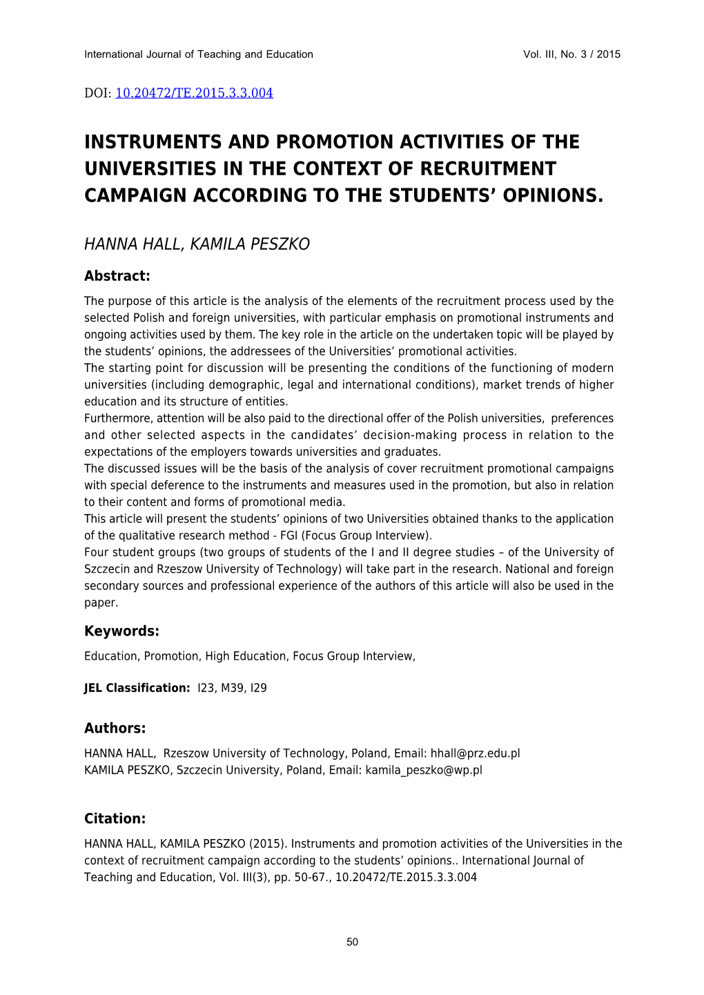 Instruments and Promotion Activities of the Universities in the Context of Recruitment Campaign According to the Students’ Opinions