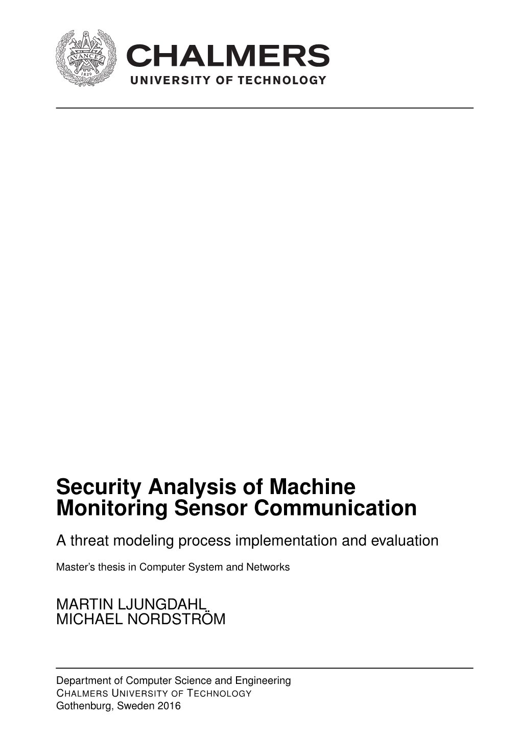 Security Analysis of Machine Monitoring Sensor Communication a Threat Modeling Process Implementation and Evaluation