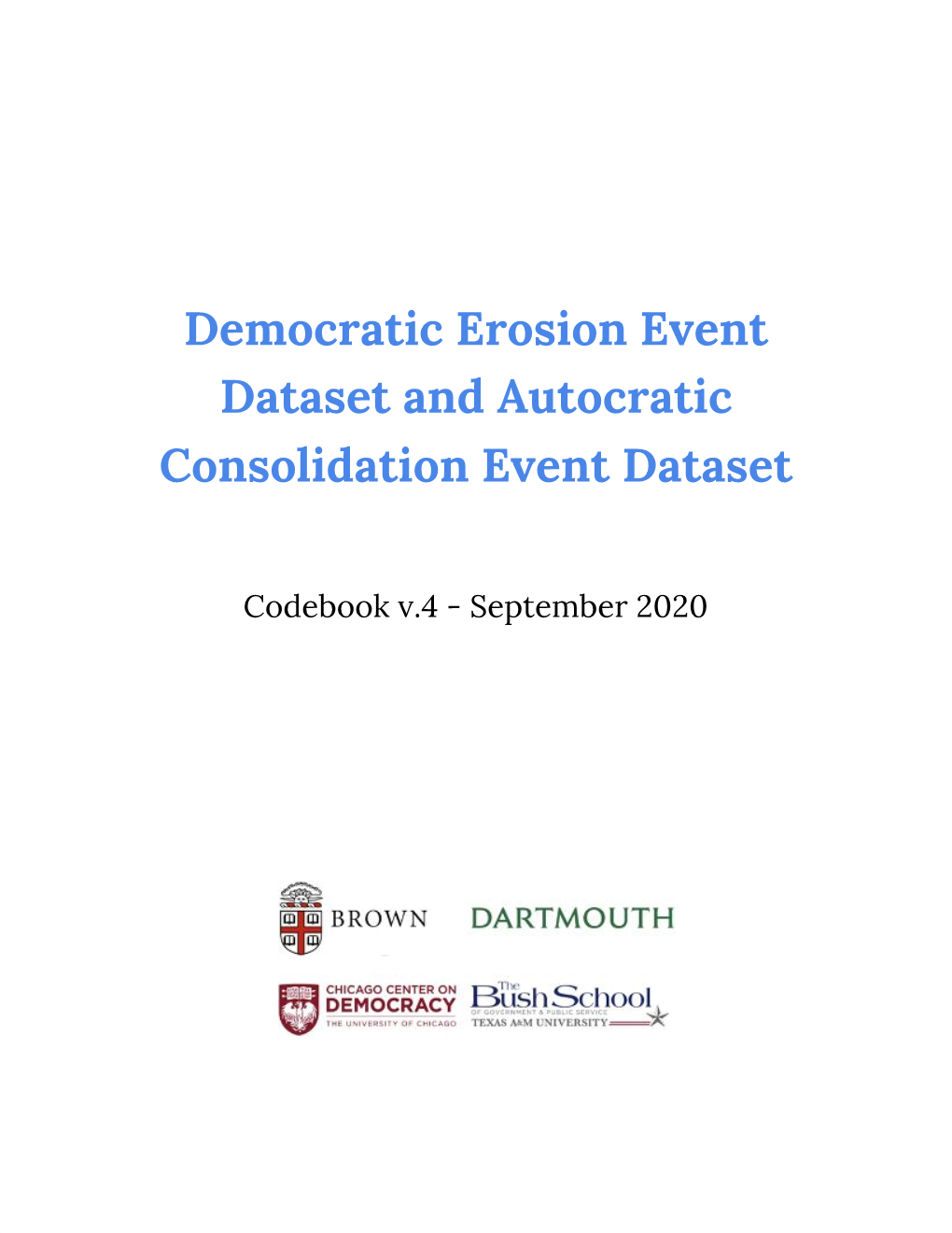 Democratic Erosion Event Dataset and Autocratic Consolidation Event Dataset