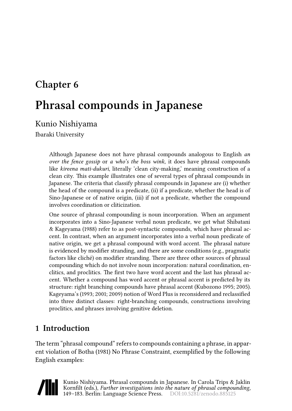 Phrasal Compounds in Japanese Kunio Nishiyama Ibaraki University